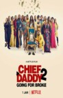 Ver Chief Daddy 2: La quiebra Online