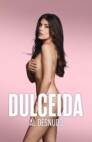 Ver Dulceida al Desnudo Latino Online