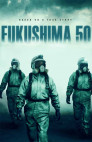 Ver Fukushima 50 Online