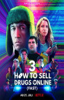 Ver How to Sell Drugs Online (Fast) Latino Online