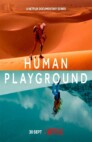 Ver Human Playground Latino Online