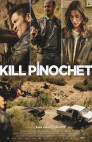 Ver Matar a Pinochet Online