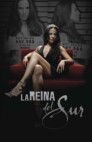 Ver La Reina del Sur Latino Online