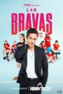 Ver Las Bravas FC Latino Online