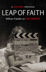 Ver Leap of Faith: William Friedkin on The Exorcist Online