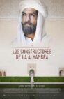 Ver Los Constructores de la Alhambra Online