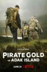 Ver El oro pirata de la isla de Adak Latino Online