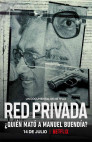 Ver Red privada: ¿Quién mató a Manuel Buendía? Online