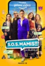 Ver S.O.S. Mamis: La Película Online