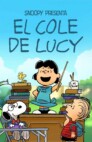 Ver Snoopy presenta: El cole de Lucy Online