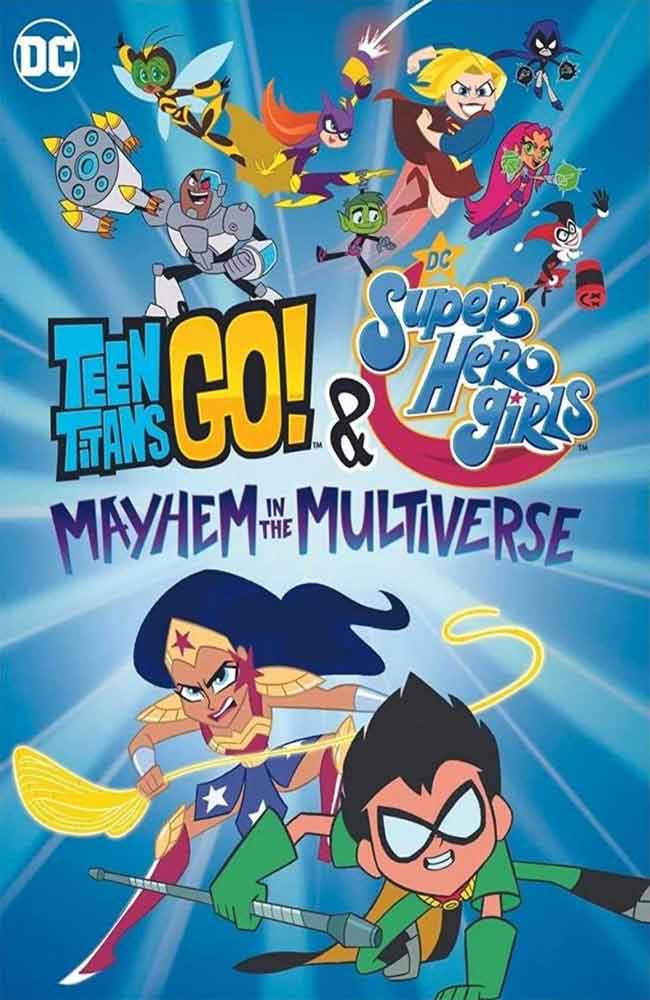 Ver ¡Los Jóvenes Titanes en Acción! y DC Super Hero Girls: Caos en el Multiverso Online