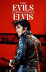 Ver The Evils Surrounding Elvis Online