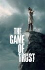 Ver The Game of Trust Online