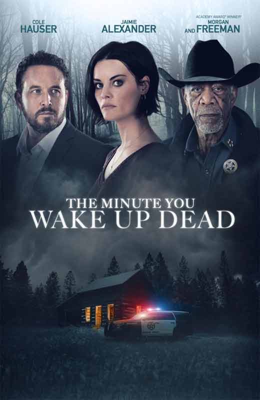 Ver The Minute You Wake Up Dead Online