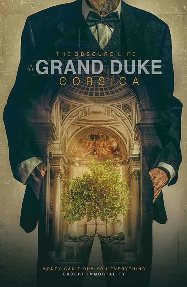 Ver The Obscure Life of the Grand Duke of Corsica Online