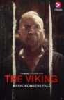 Ver El Vikingo: Historia de un narco Latino Online