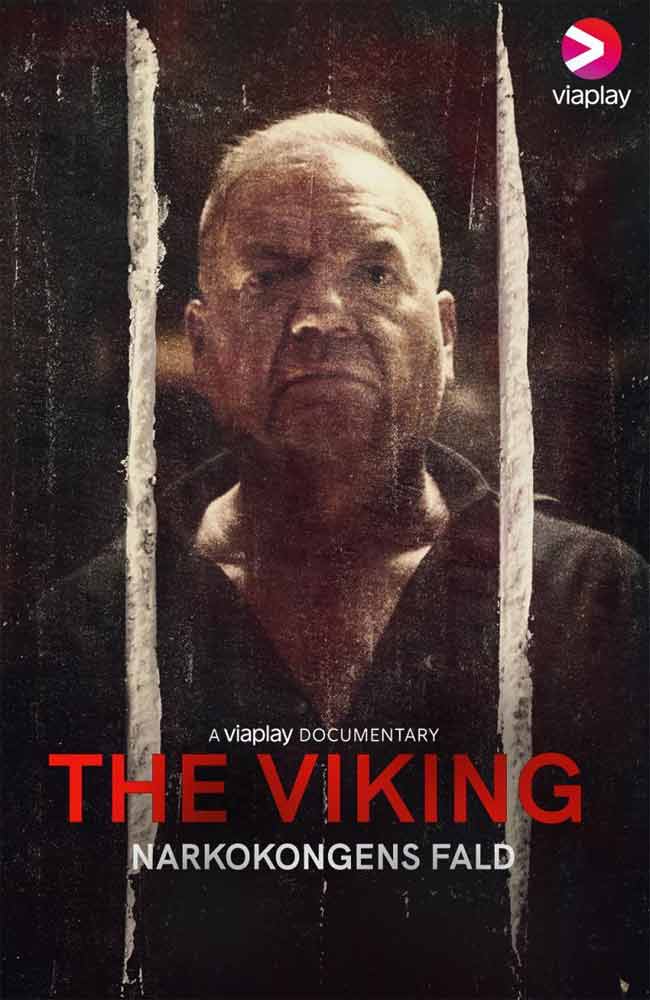 Ver El Vikingo: Historia de un narco Online